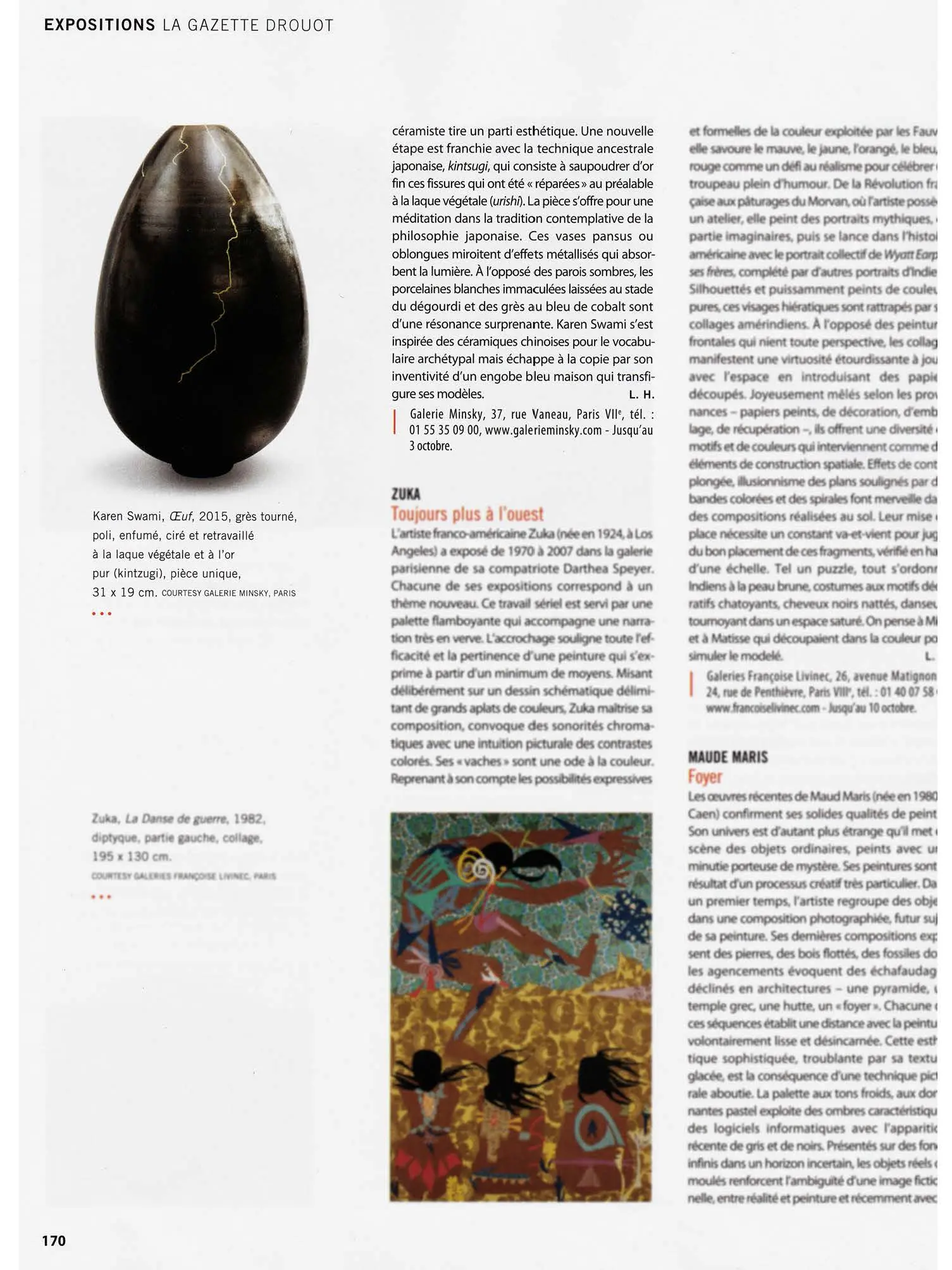article presse céramique, œuf en grès tourné fumé et poli, création karen swami, pièce unique, kintsugi à la laque végétale et or, galerie minsky paris, poterie d’art, fait main, création parisienne 2015